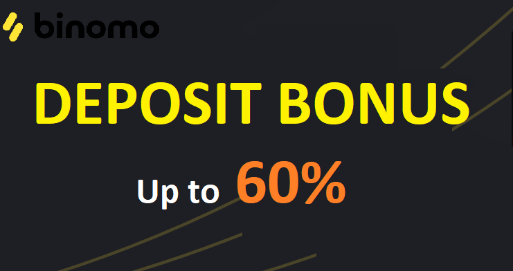 پاداش سپرده Binomo - پاداش حداکثر 60٪