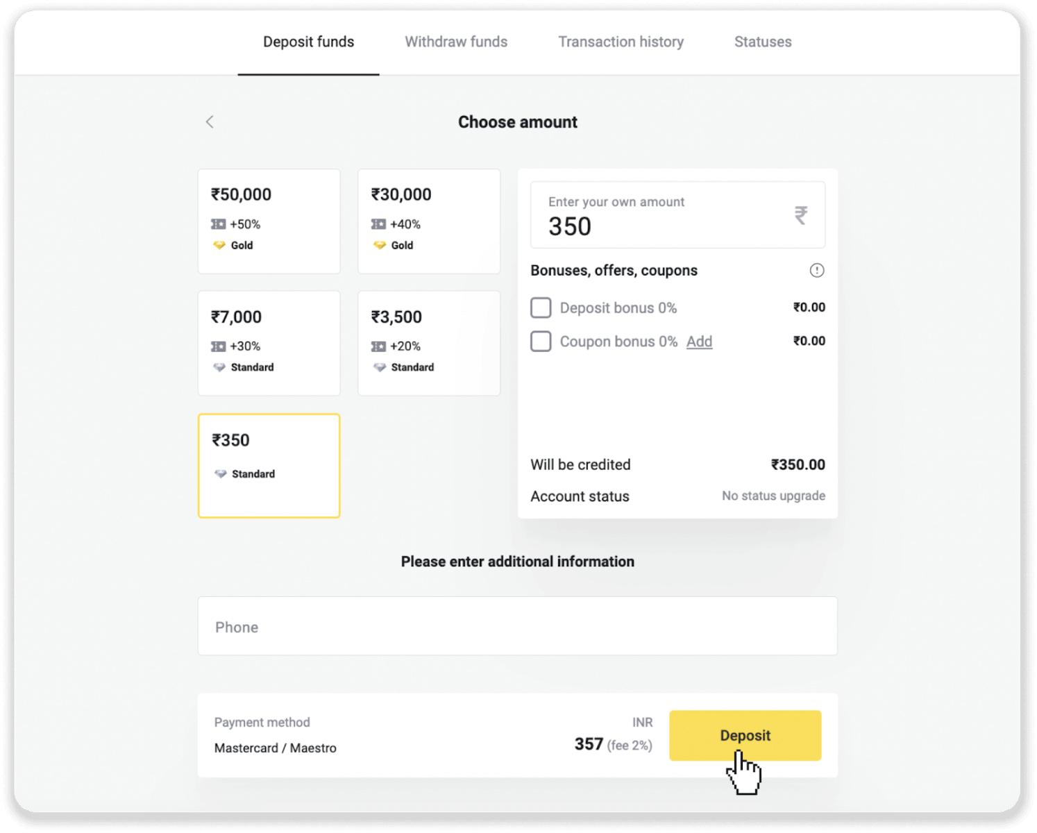 Deposit Funds on Binomo via India Bank Cards (Visa / MasterCard / Rupay), Bank Transfer (IMPS, HDFC Bank, IndusInd Bank, Freecharge, Mobikwik, Ola Money, Airtel, Internet Banking), E-wallets (Jio Money, Jeton, PayTM, UPI) Deposit Funds on Binomo via India Bank Cards (Visa / MasterCard / Rupay), Bank Transfer (IMPS, HDFC Bank, IndusInd Bank, Freecharge, Mobikwik, Ola Money, Airtel, Internet Banking), E-wallets (Jio Money, Jeton, PayTM, UPI)