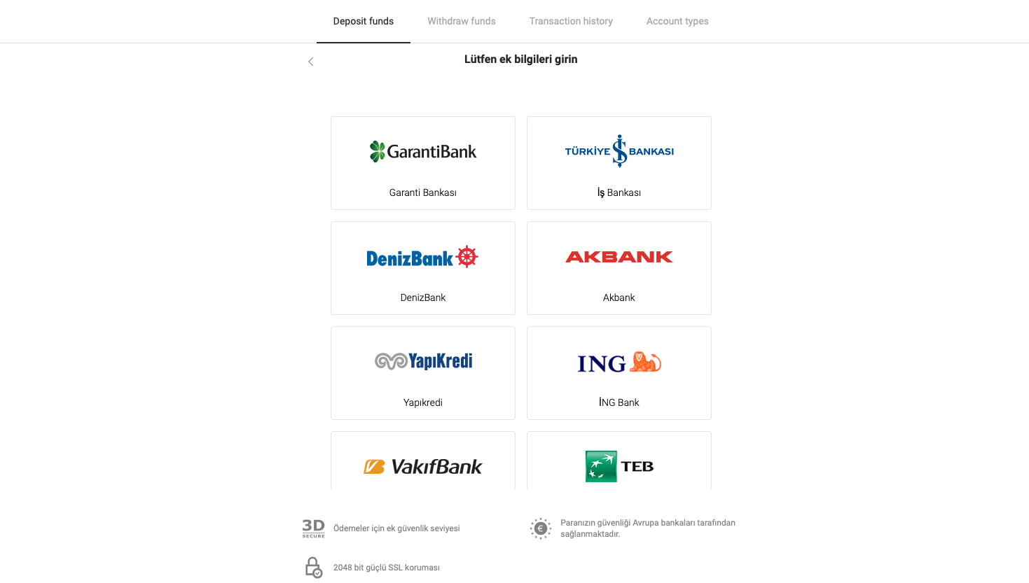 Deposit Funds on Binomo via Turkey Bank Cards (Visa / MasterCard / Maestro), Internet Banking (Bank transfer, CEPbank, QR Code) and E-wallets (Jeton, Payfix, Hizli Papara, Papara) Deposit Funds on Binomo via Turkey Bank Cards (Visa / MasterCard / Maestro), Internet Banking (Bank transfer, CEPbank, QR Code) and E-wallets (Jeton, Payfix, Hizli Papara, Papara)