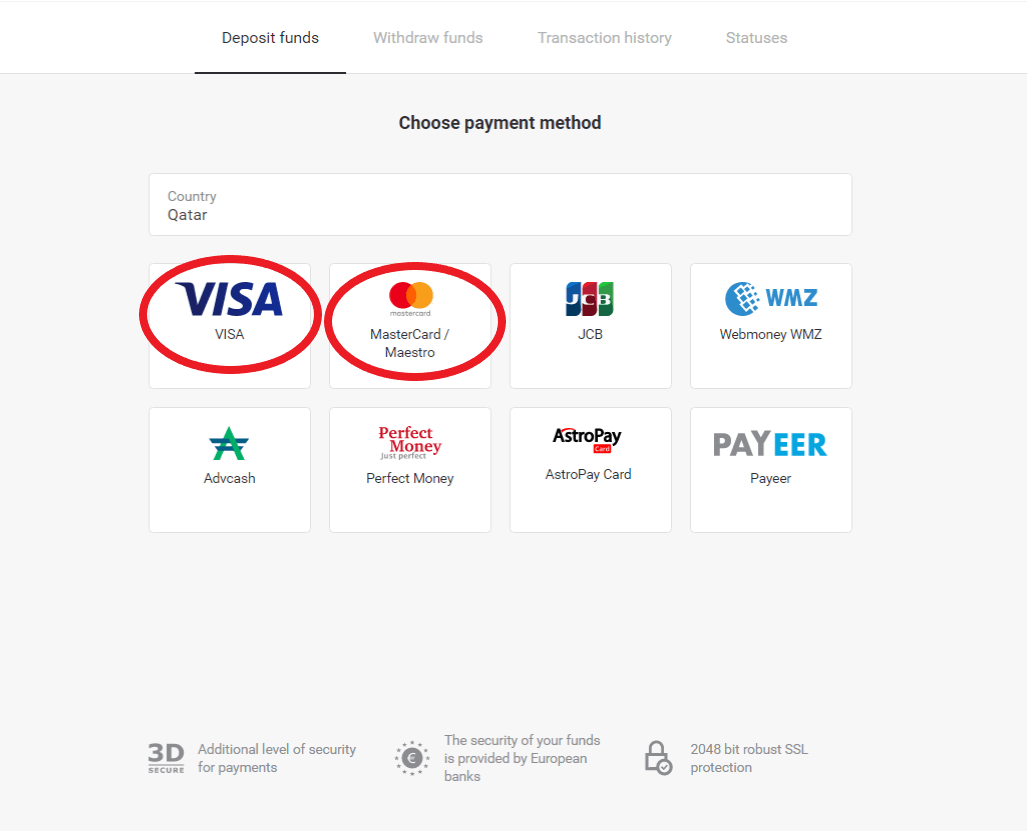 Deposit Funds in Binomo via Qatar Bank Cards (Visa / Mastercard / Maestro / JCB) and E-wallets (Cash U, Advcash, Skrill, Webmoney WMZ, Perfect Money, AstroPay Card)