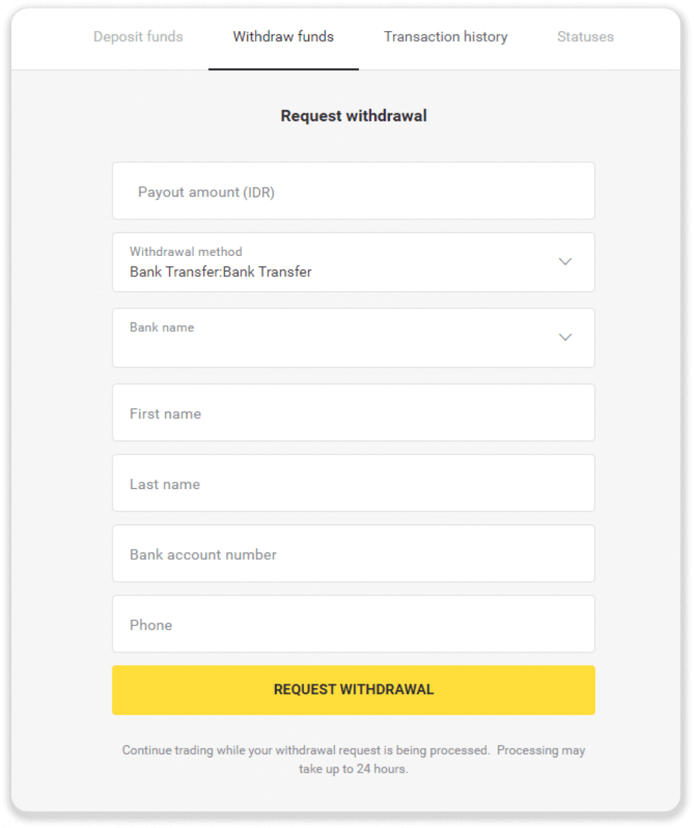 How to Withdraw Funds to my Bank Account (Bank transfer, Internet Banking, IMPS Bank Transfer, NEFT Bank Transfer, Indian Exchanger, NetBanking, Virtual Account, CEPbank, PIX) on Binomo How to Withdraw Funds to my Bank Account (Bank transfer, Internet Banking, IMPS Bank Transfer, NEFT Bank Transfer, Indian Exchanger, NetBanking, Virtual Account, CEPbank, PIX) on Binomo