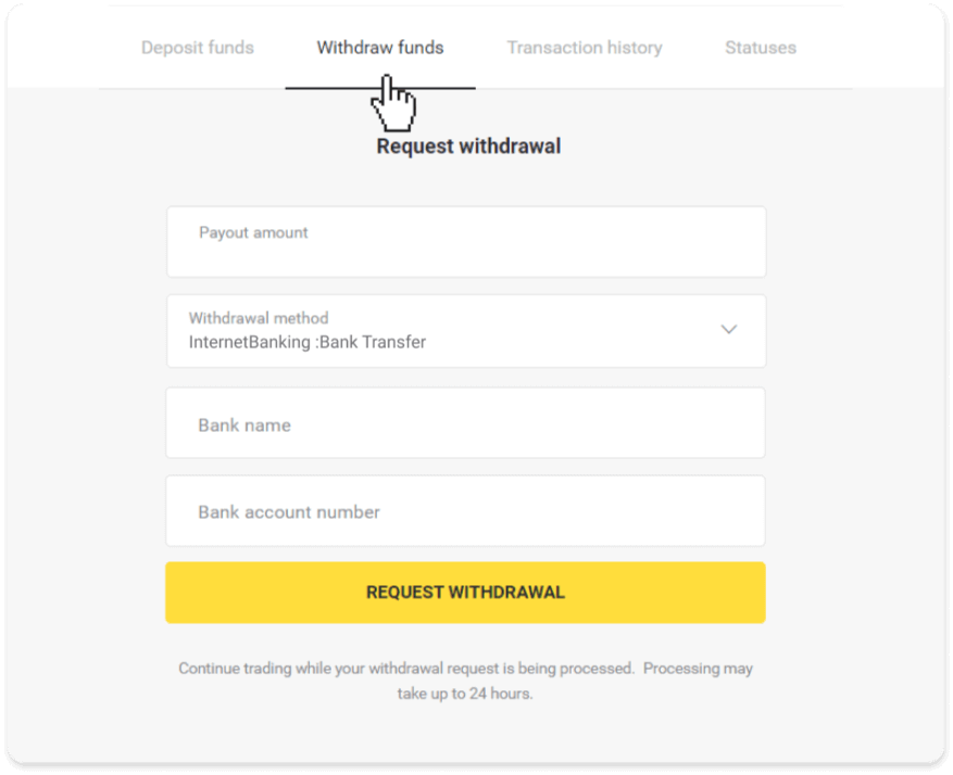 How to Withdraw Funds to my Bank Account (Bank transfer, Internet Banking, IMPS Bank Transfer, NEFT Bank Transfer, Indian Exchanger, NetBanking, Virtual Account, CEPbank, PIX) on Binomo How to Withdraw Funds to my Bank Account (Bank transfer, Internet Banking, IMPS Bank Transfer, NEFT Bank Transfer, Indian Exchanger, NetBanking, Virtual Account, CEPbank, PIX) on Binomo